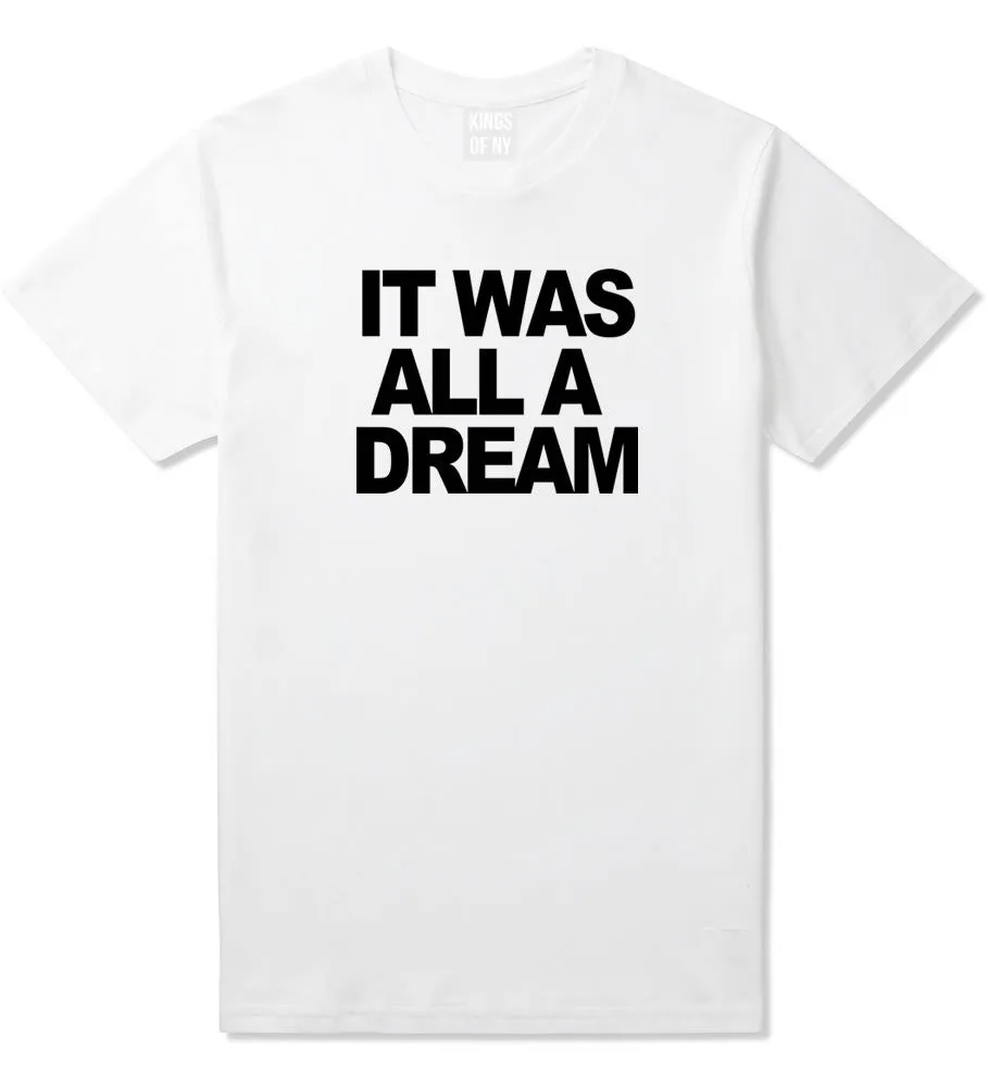 It Was All A Dream Biggie T-Shirt