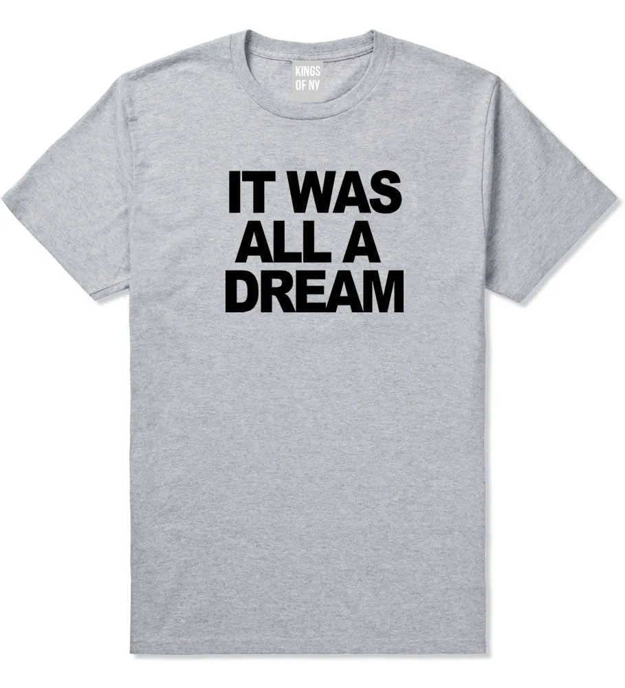 It Was All A Dream Biggie T-Shirt